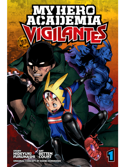 My Hero Academia: Vigilantes, Volume 1